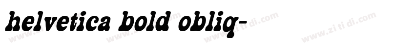 helvetica bold obliq字体转换